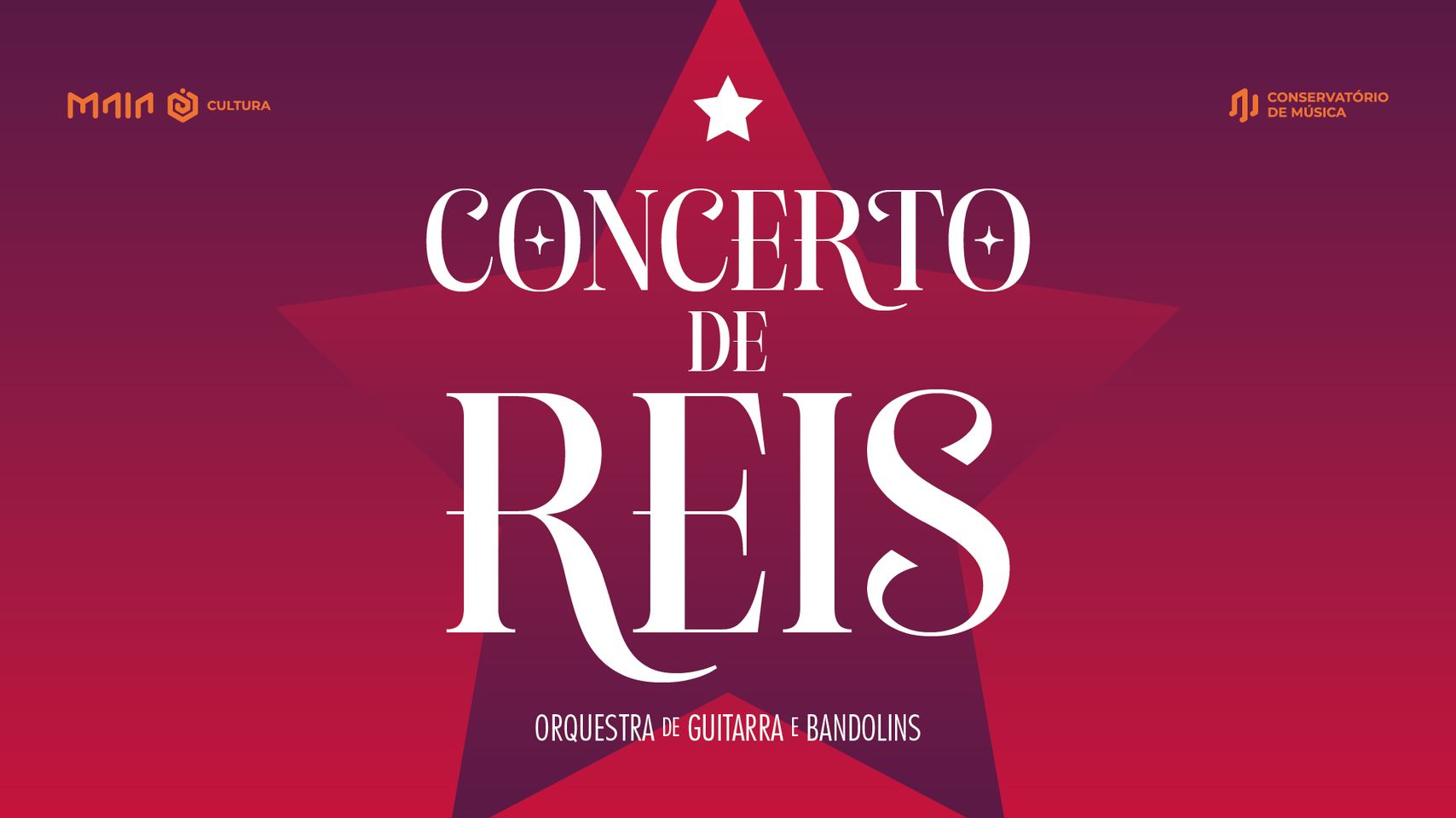 Concerto de Reis - Conservatório de Música da Maia