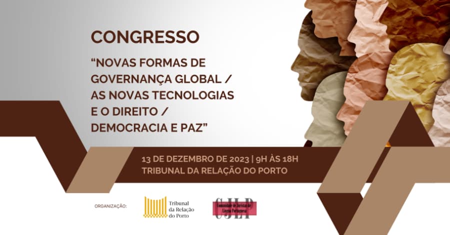 Congresso Novas Formas de Governança Global As Novas Tecnologias e o Direito Democracia e Paz