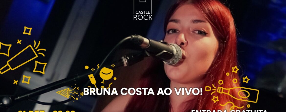 Especial passagem de ano: Bruna Costa ao vivo!