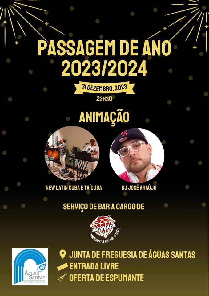 Passagem de Ano - Junta de Freguesia Águas Santas