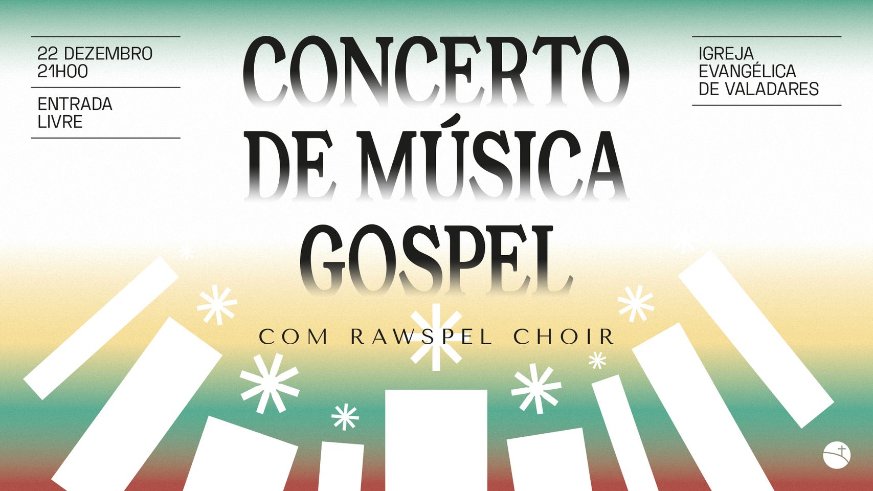 Rawspel Choir - Igreja Evangélica de Valadares