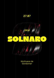 SOLNARO 2024 -Multiusos Gondomar