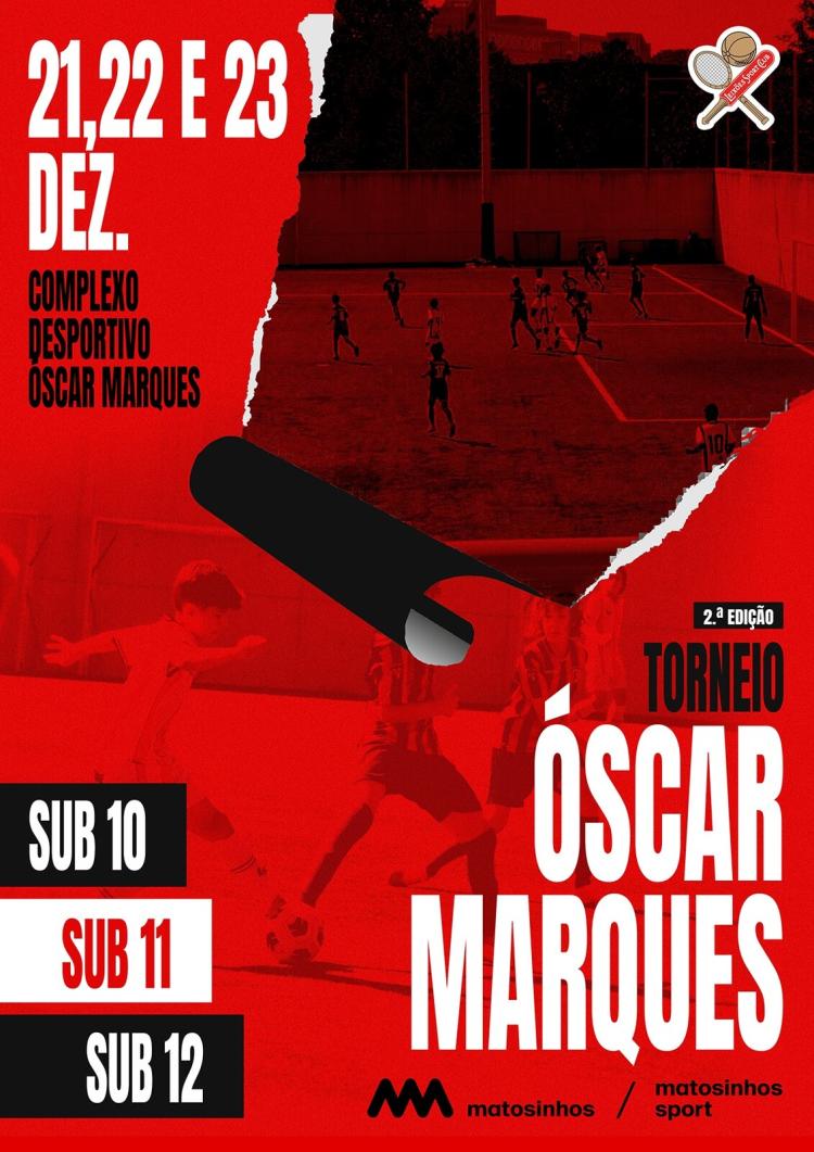 Torneio Óscar Marques - Complexo Desportivo Óscar Marques