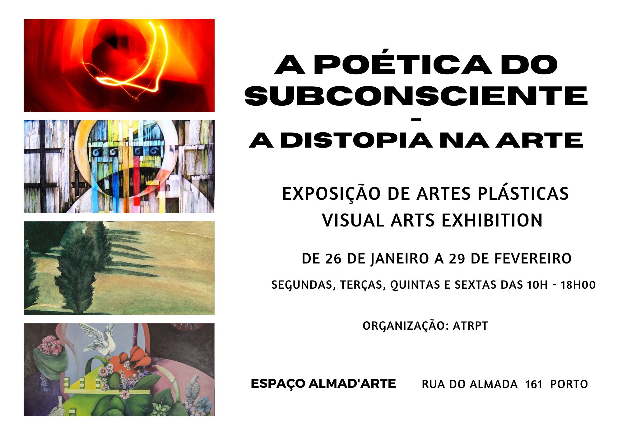 A POÉTICA DO SUBCONSCIENTE - A DISTOPIA NA ARTE