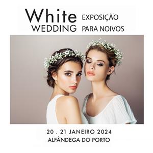 White Wedding - Exposição Para Noivos - Alfandega do Porto