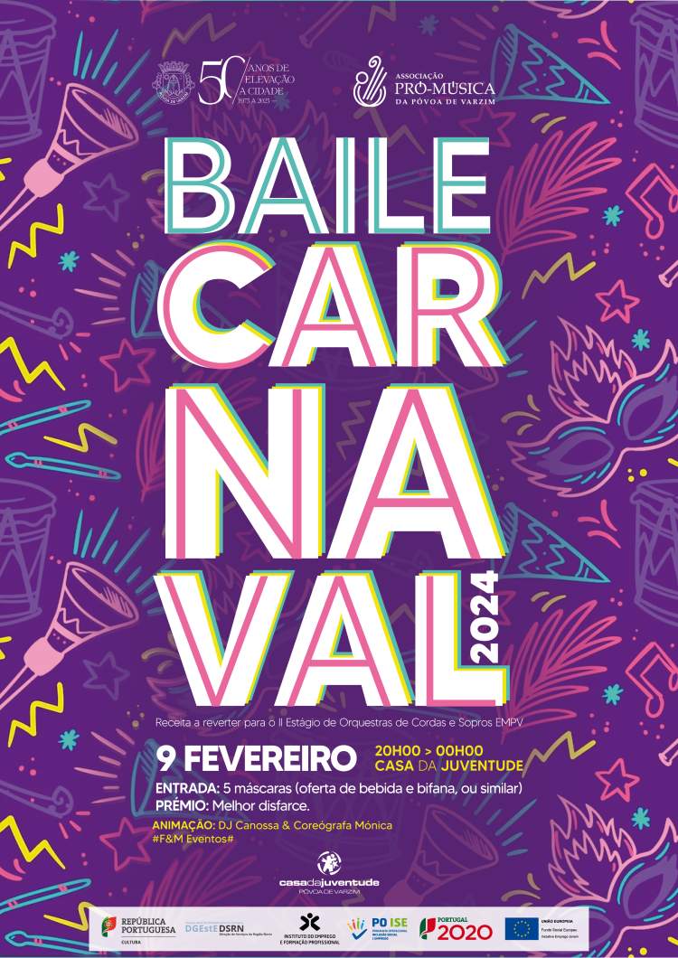 Baile de Carnaval - Casa da Juventude Póvoa de Varzim