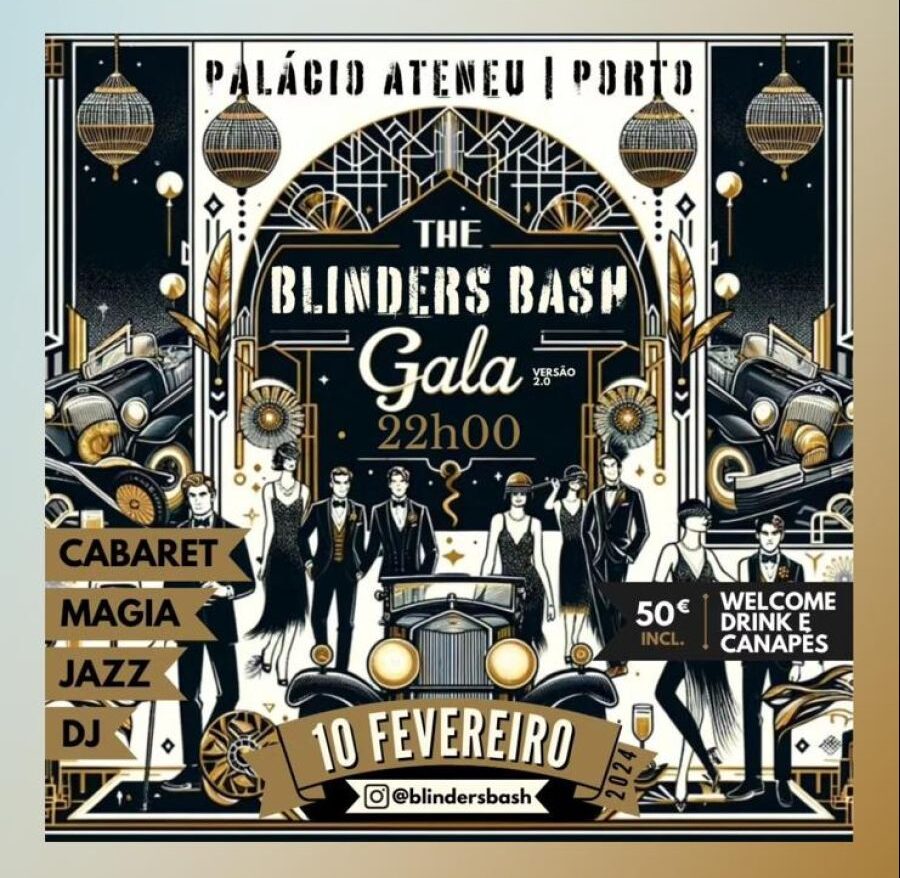 Blinders Bash está de volta para uma noite de gala e glamour no Palácio Ateneu no Porto! ð Este evento promete uma viagem aos vibrantes anos vinte com um toque de glamour. ð° **Local**: Palácio Ateneu, uma pérola arquitetônica no coração do Porto. ð¶ **Entretenimento**: Uma mistura empolgante de música ao vivo, shows de cabaret e magia, além de um DJ para animar a festa. ð¸ **Culinária**: Deliciosos canapés servidos durante o evento. ð¹ **Bebidas**: Welcome drink incluído. Outras bebidas disponíveis para compra. ð **Dress Code**: Anos 20 obrigatório, para uma imersão na era do jazz e do charleston. ð° **Entrada**: 50€ por pessoa. Os bilhetes são limitados para garantir uma experiência exclusiva. Preparem-se para uma noite onde o passado e o presente se encontram em uma celebração memorável! Para mais detalhes, não hesitem em entrar em contacto. Instagram: @blindersbash Email: blindersbash@gmail.com Até breve Blinders Bash