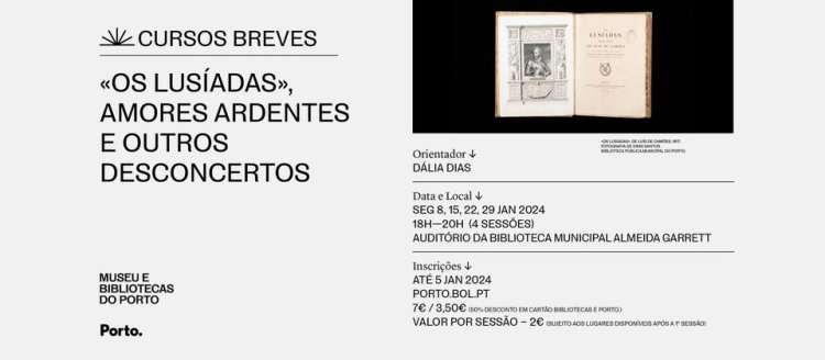 CURSO BREVE #21 — «OS LUSÍADAS», AMORES ARDENTES E OUTROS DESCONCERTOS
