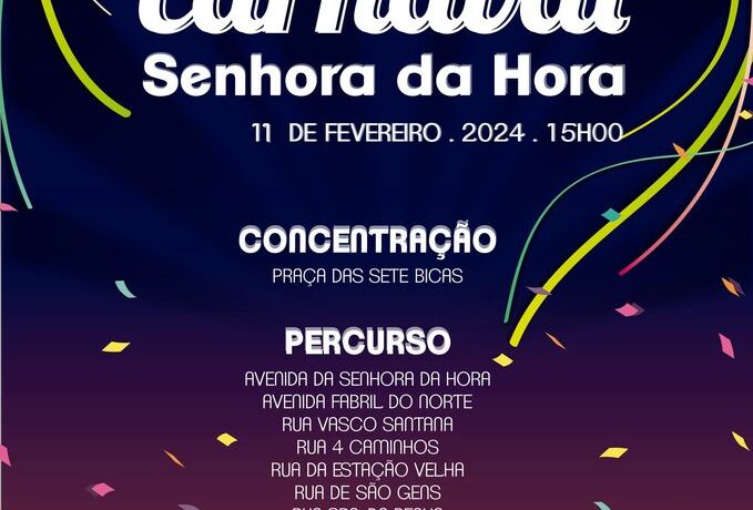 Cortejo de Carnaval da Senhora da Hora 2024