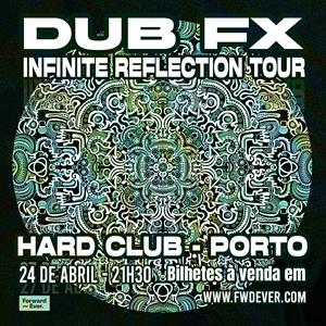 Dub FX - Hard Club