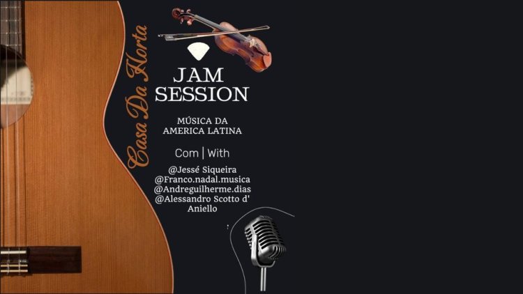Jam Session Musica da América Latina
