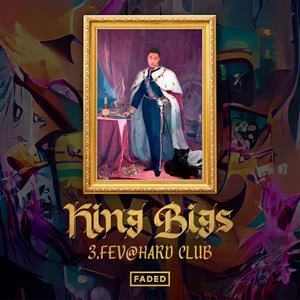King Bigs - Hard Club