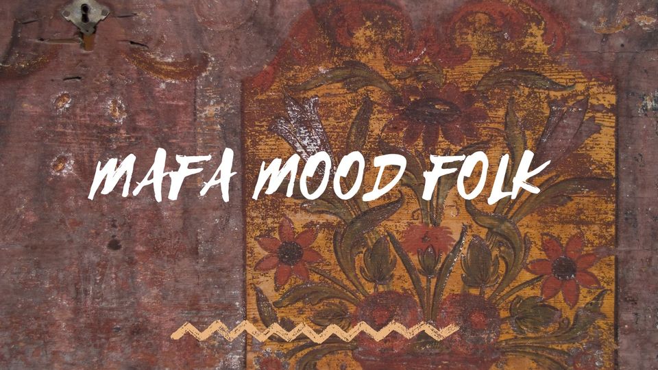 MAFA MOOD FOLK - BAILE DE REIS