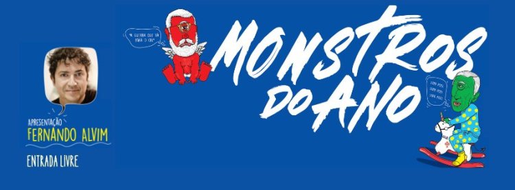 “Monstros do Ano”, com apresentação de Fernando Alvim