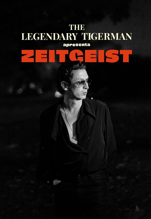 THE LEGENDARY TIGERMAN Apresentação Zeitgeist - Hard Club