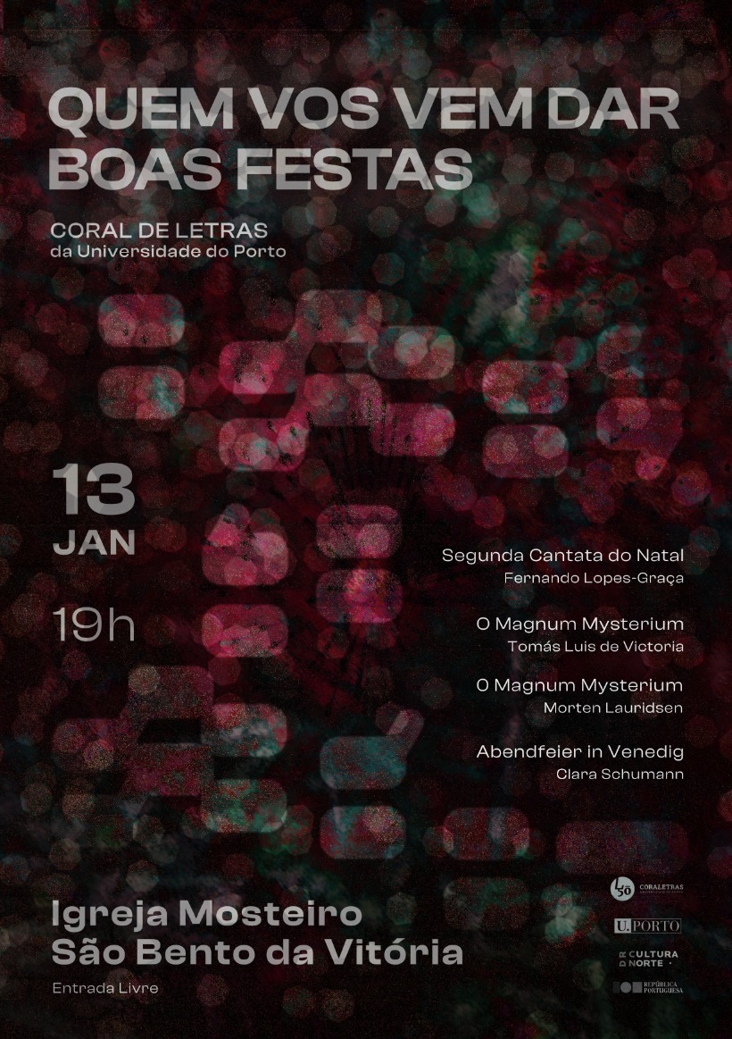 Quem vos vem dar Boas Festas – Coral de Letras da UPorto