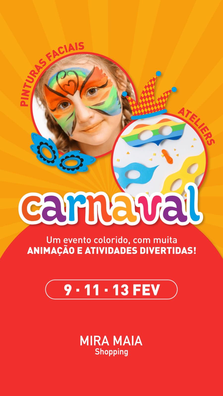 Atividades de Carnaval - Mira Maia Shopping