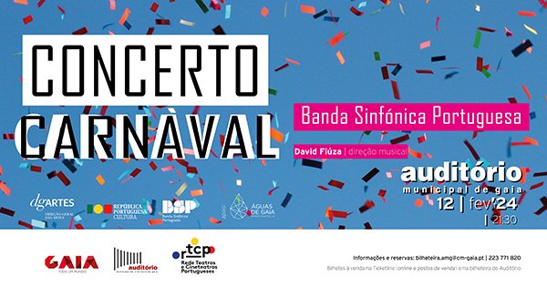 Concerto de Carnaval - Auditório Municipal de Gaia