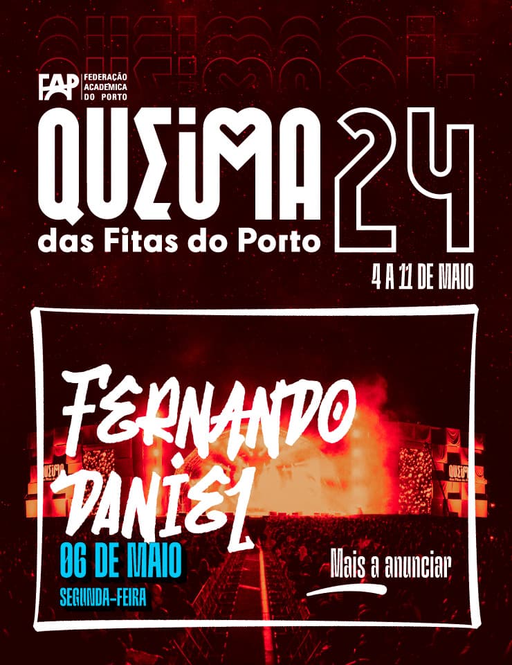 Fernando Daniel - Queima das Fitas 2024 Porto (1)
