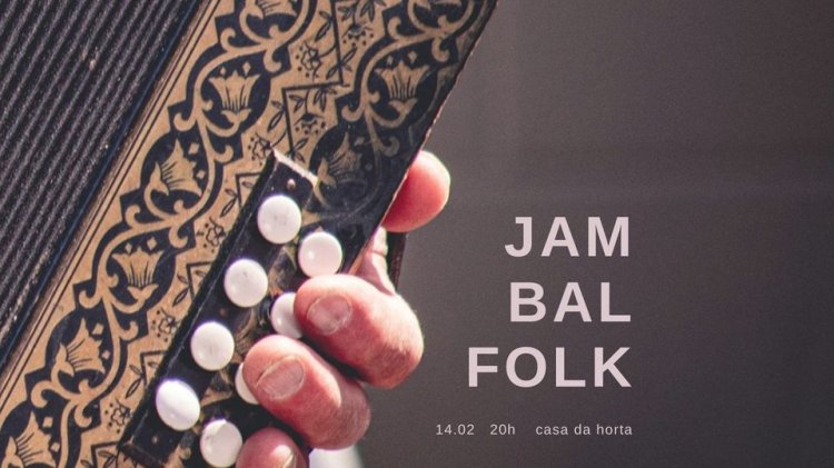 Jam de Bal Folk de S. Encalhadim Valonelytine's Bal Folk Jam