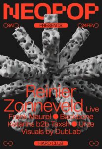 NEOPOP PRESENTS REINIER ZONNEVELD LIVE