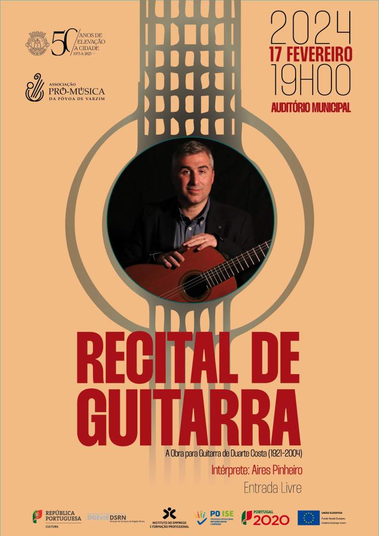 Recital de Guitarra - Auditório Municipal da Póvoa de Varzim