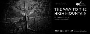 THE WAY TO THE HIGH MOUNTAIN, Eldad Rafaeli