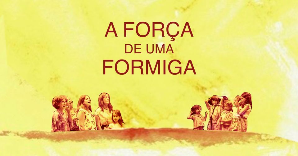 A FORÇA DE UMA FORMIGA - Biblioteca Municipal Florbela Espanca