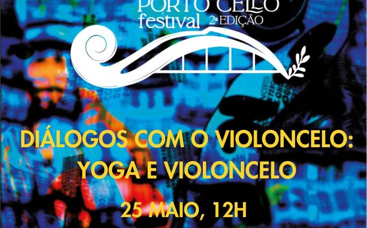 DIÁLOGOS COM O VIOLONCELO: YOGA E VIOLONCELO