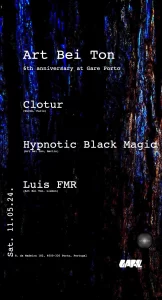 Art Bei Ton - Clotur + Hypnotic Black Magic + Luis FMR