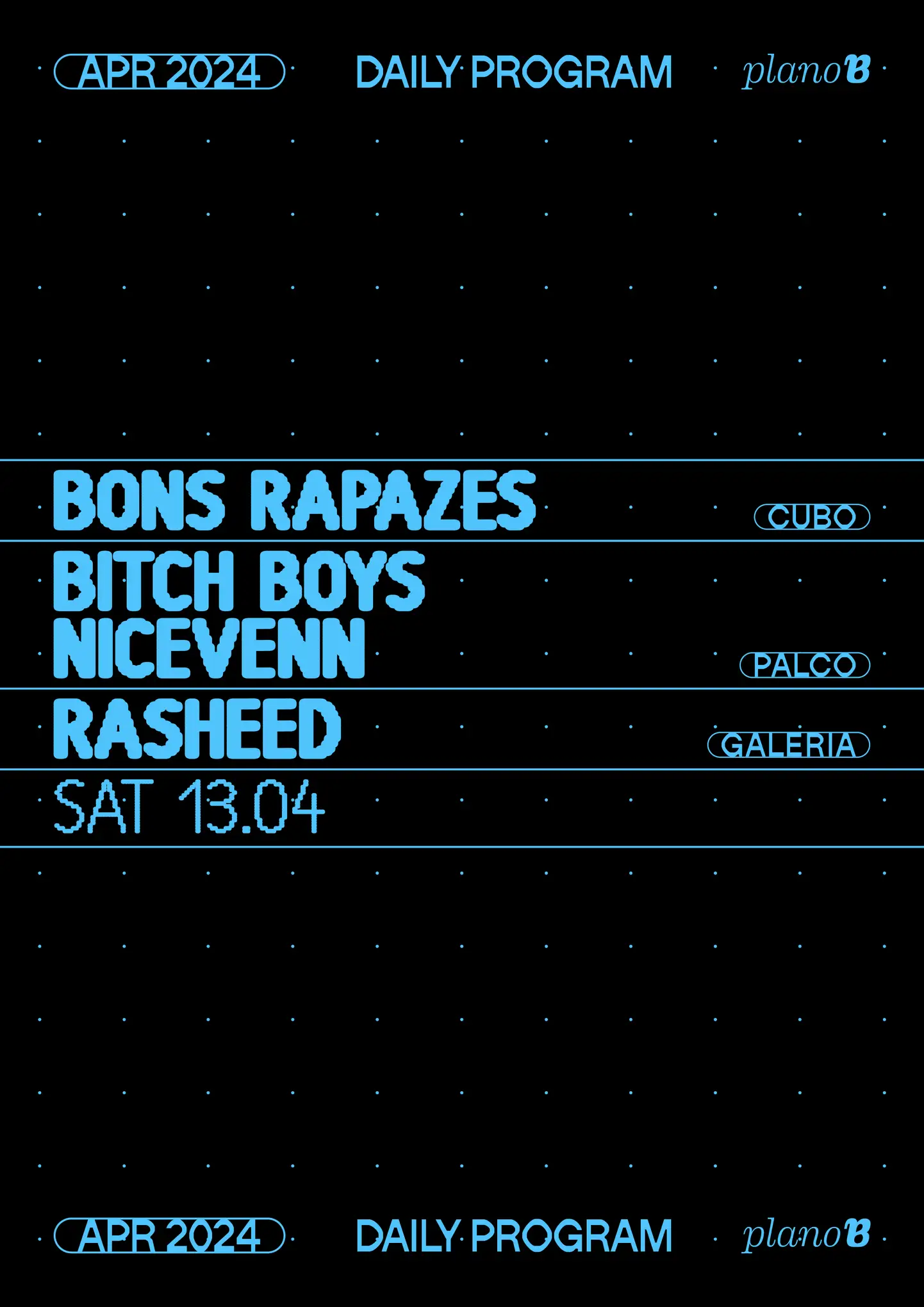 Bons Rapazes - Plano B