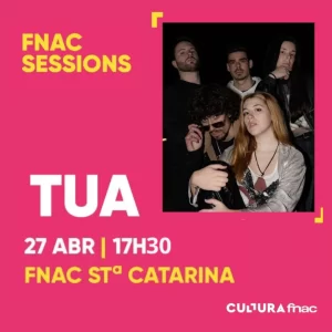 Concerto TUA - FNAC Sessions