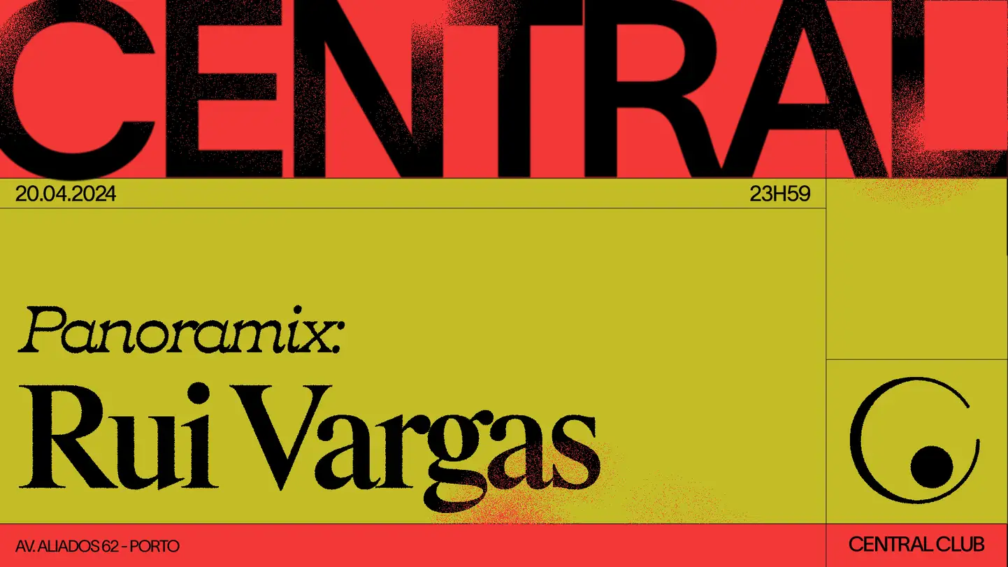 Panoramix: Rui Vargas - Central Club