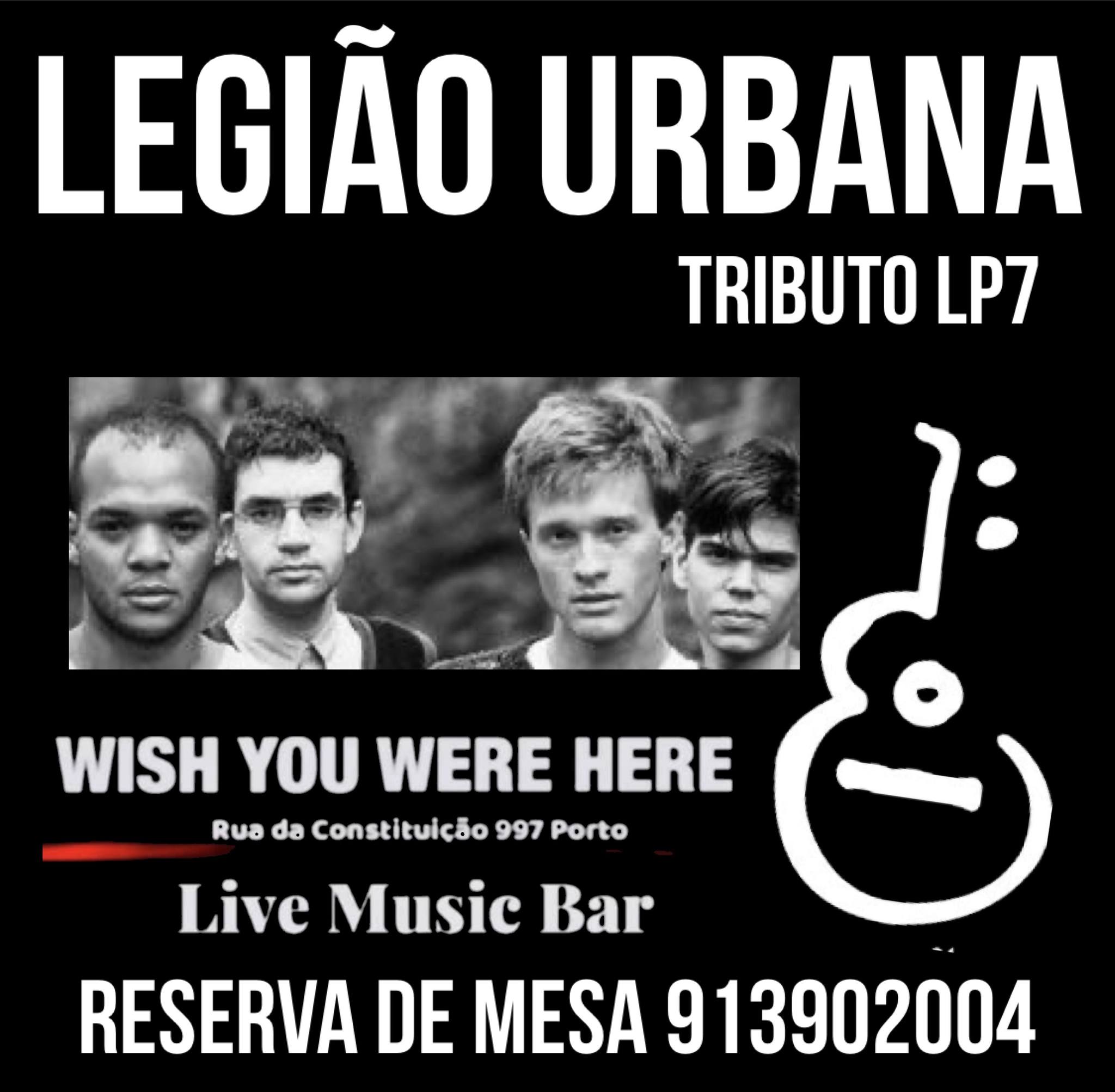 Tributo Legião Urbana - Wish You Were Here