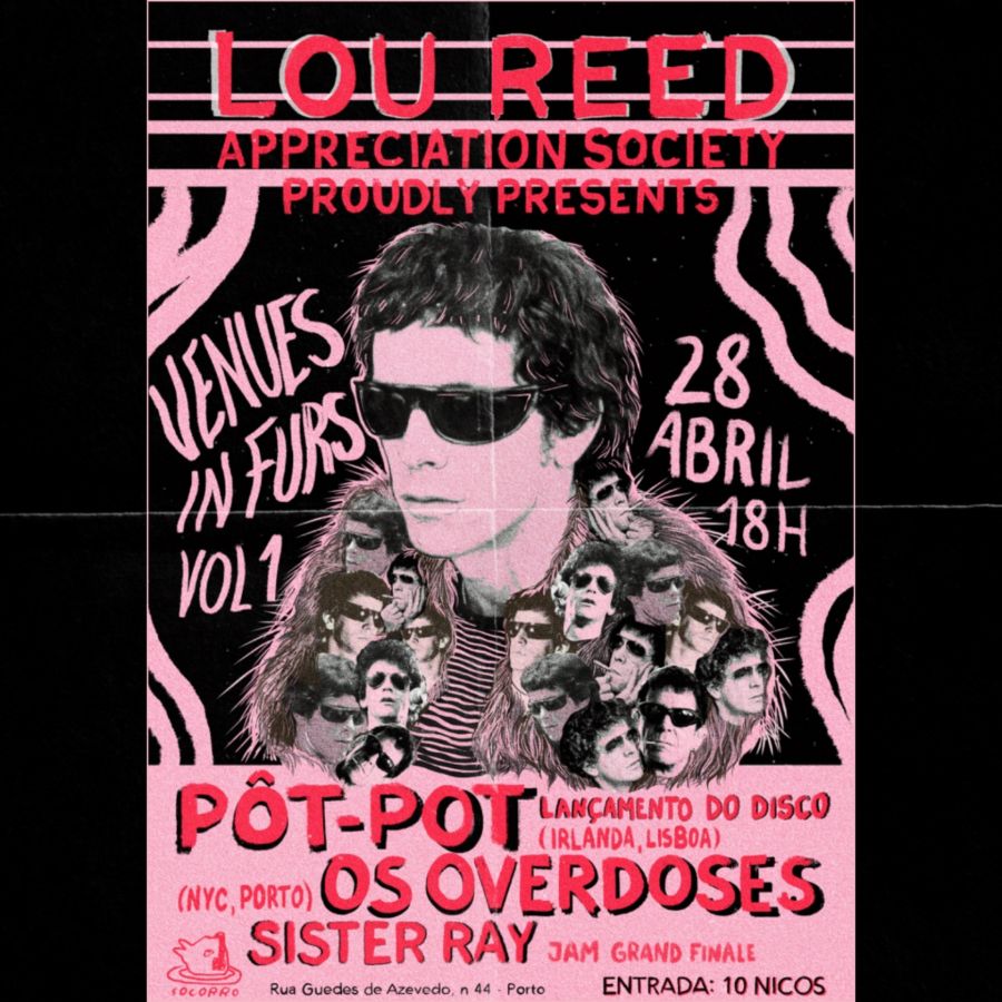 VENUES IN FURS VOL. I - PÔT-POT (IE) + OS OVERDOSES + SISTER RAY JAM