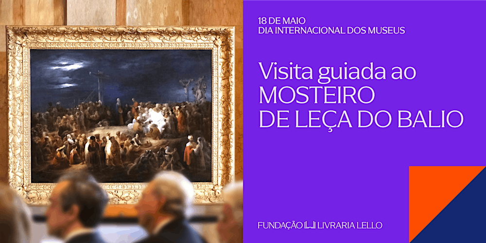 MOSTEIRO LEÇA DO BALIO MOSTRA OBRA DE REQUALIFICAÇÃO DE ÁLVARO SIZA E O QUADRO “DESCIDA DA CRUZ”