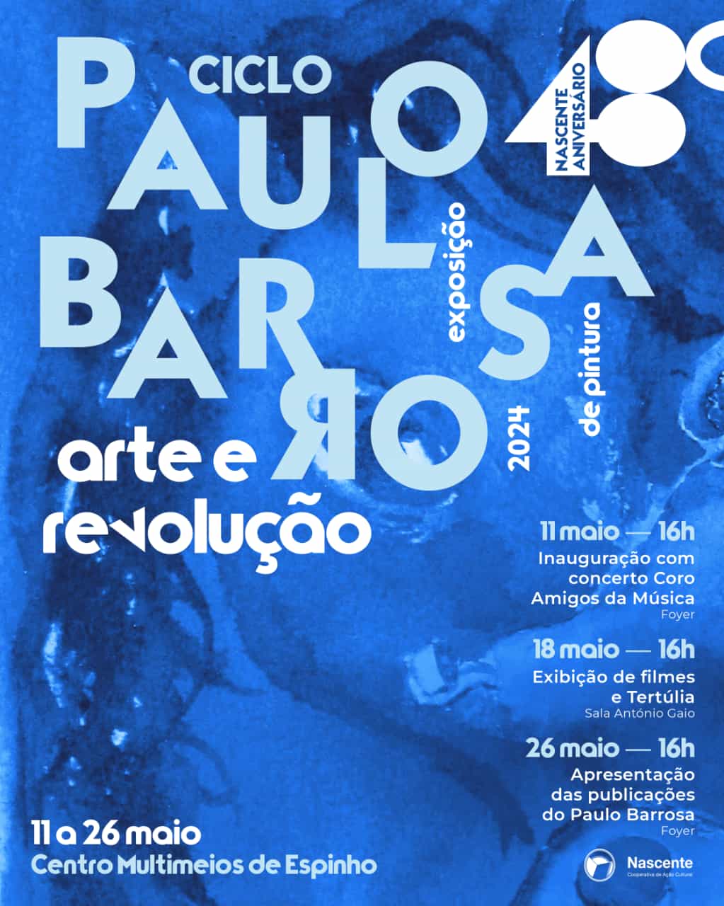 Ciclo PAULO BARROSA - Arte e Revolução
