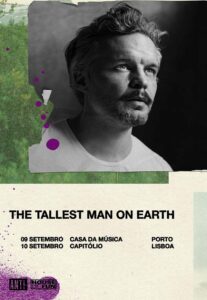 THE TALLEST MAN ON EARTH - Casa da Música