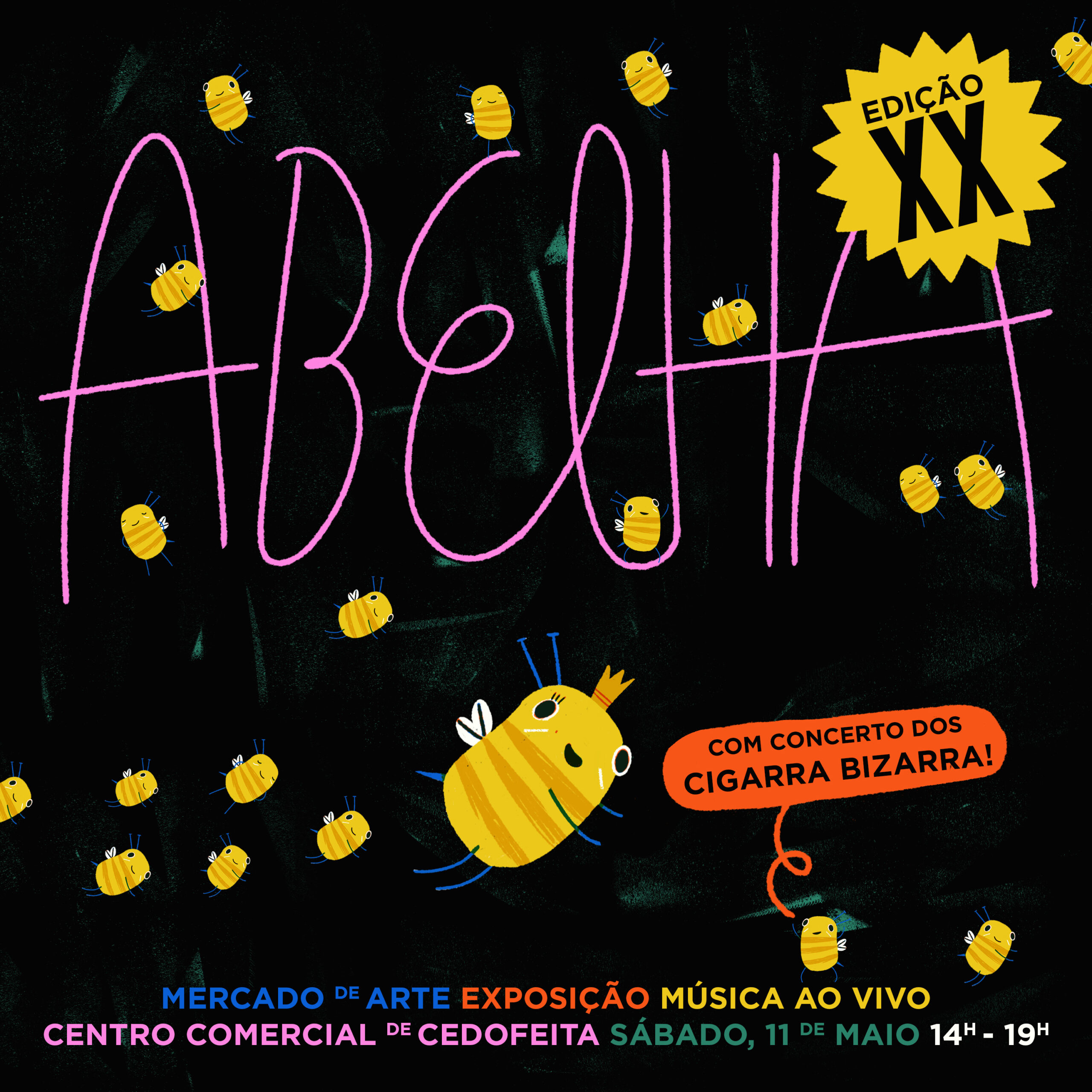 Edição XX do Abelha, com Concerto de Cigarra Bizarra