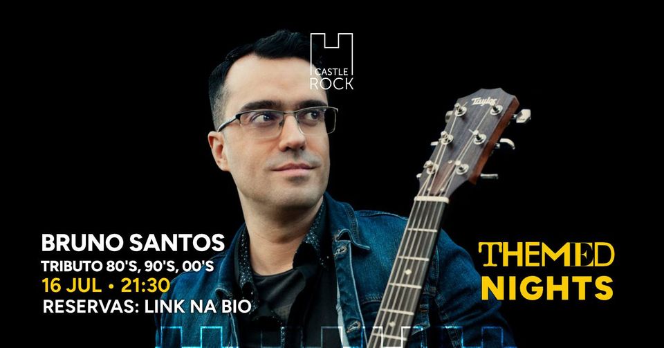 Bruno Santos ao vivo @CastleRock Pub & Hotel