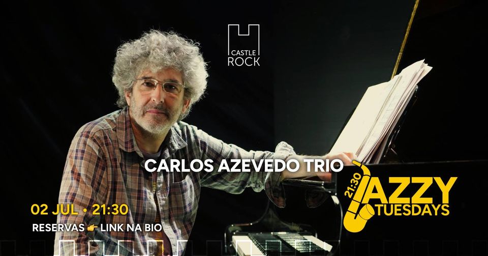 Carlos Azevedo Trio @CastleRock Pub & Hotel