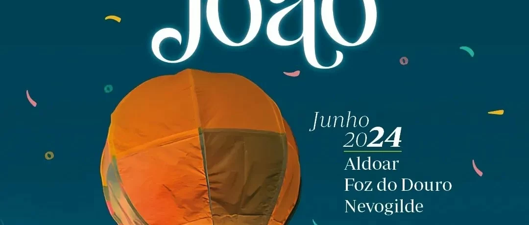 Festas de São João 2024 - Foz Do Douro