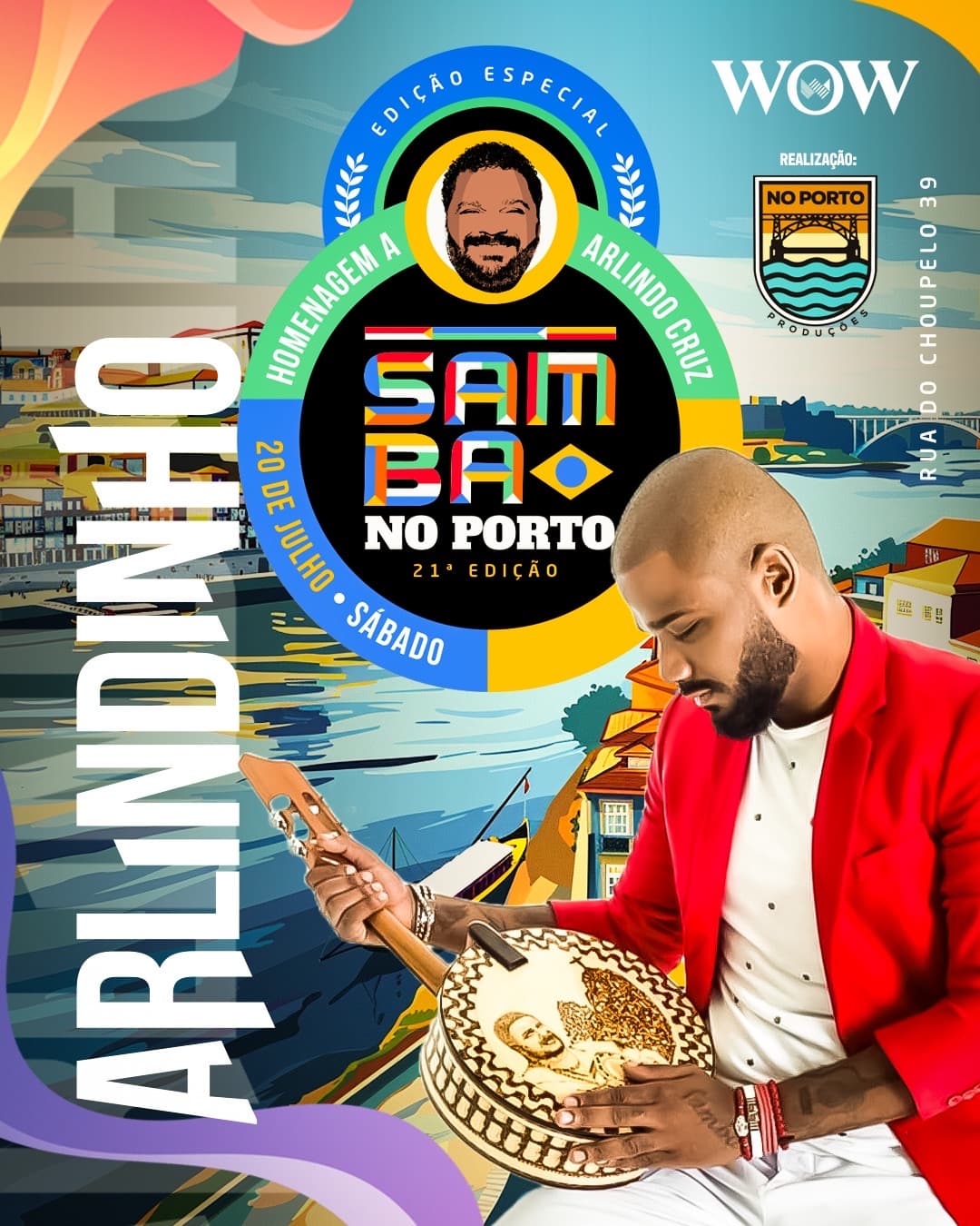 Samba no Porto - 21ª edição Especial Homenagem a Arlindo