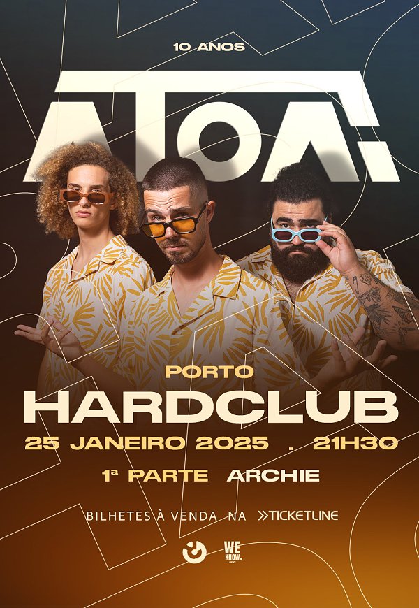 10 ANOS ÁTOA - Hard Club