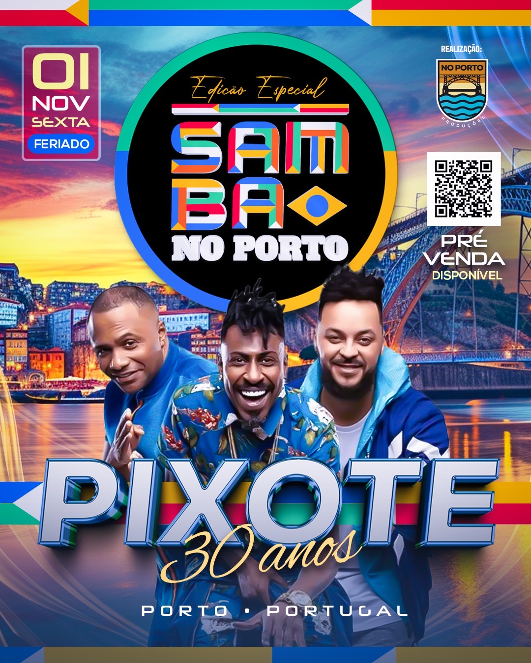 Samba no Porto PIXOTE 30 ANOS