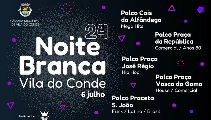 Noite Branca 2024 - Vila Do Conde