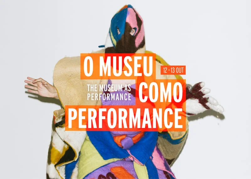 O Museu como Performance: 10ª Edição no Museu de Serralves