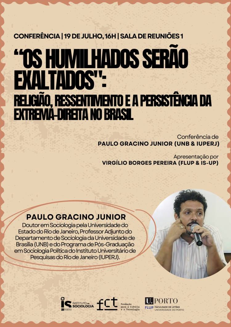 Os humilhados serão exaltados religião, ressentimento e a persistência da extrema-direita no Brasil