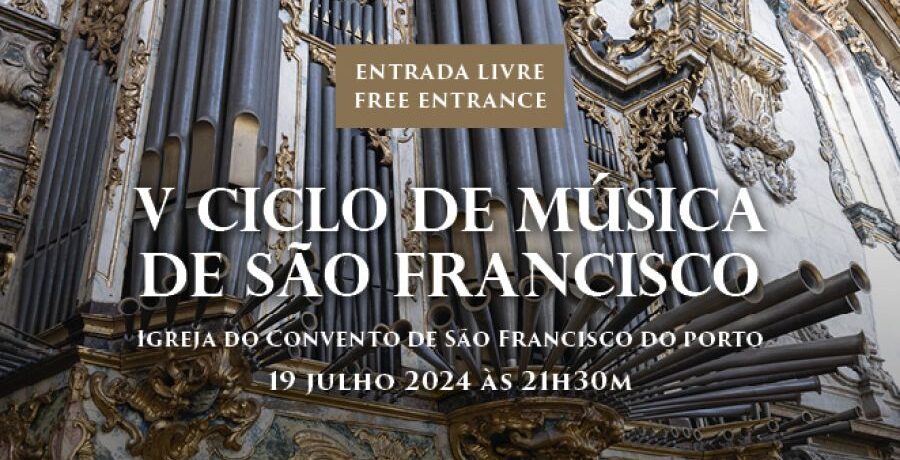 V CICLO DE MÚSICA DE SÃO FRANCISCO - SCHOLA CANTORUM COLEGIADA DE CEDOFEITA