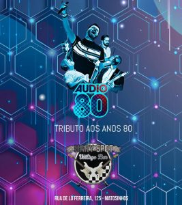 FESTA ANOS 80 - AUDIO80 - MARY SPOT VINTAGE BAR
